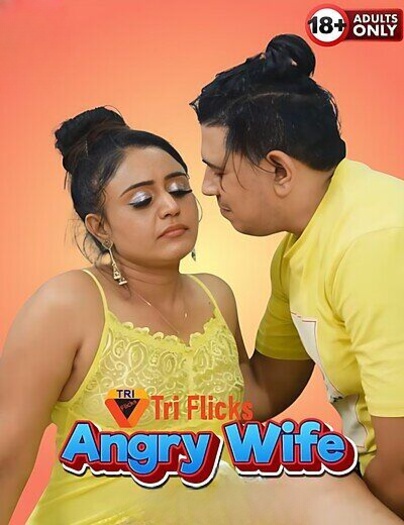 Angry Wife 2025 Triflicks Short Film 1080p | 720p HDRip Download
